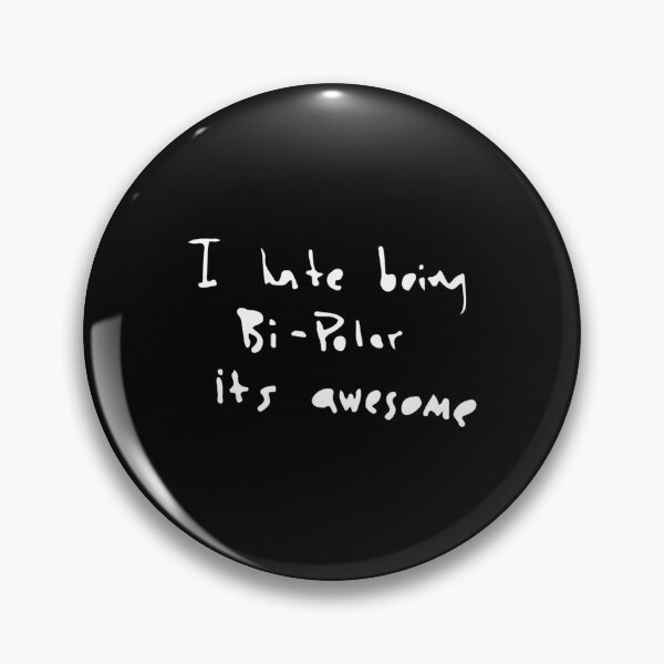Item preview, I Hate Heing Bi-Polar It_S Awesome designed and sold by BurnTheBeansg.