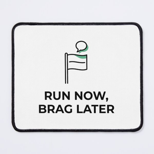 Item preview, Run Now, Brag Later - Running Design designed and sold by RunningWhiskers.
