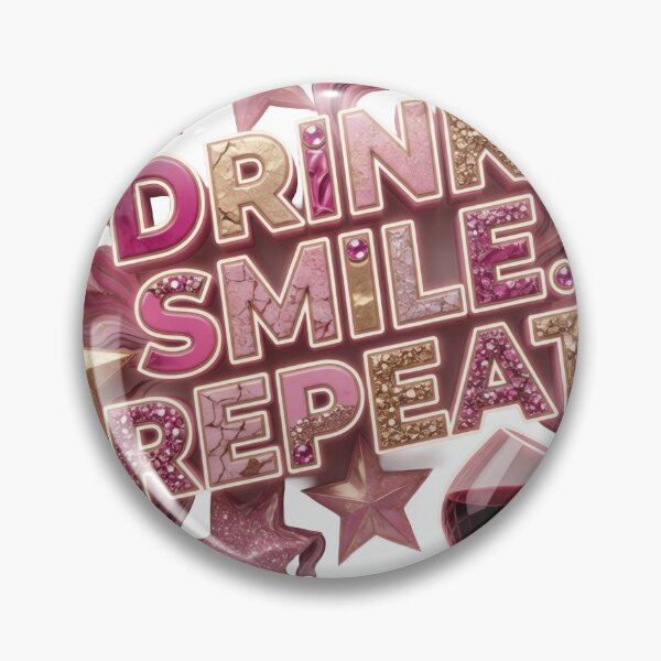 Item preview, Modern DRINK SMILE REPEAT Artistic Motif designed and sold by dazzlemakers.
