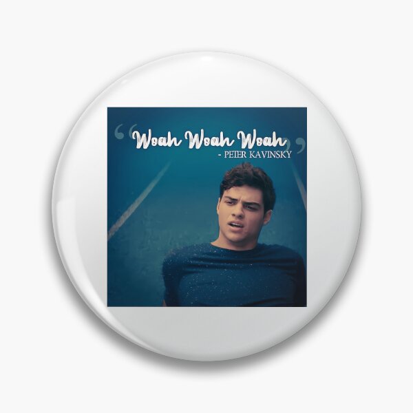 Item preview, Peter Kavinsky Woah Woah Woah designed and sold by leyahsaller-ty.