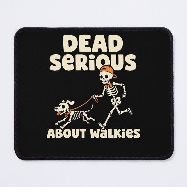 Item preview, Dead Serious About Walkies Skeleton Halloween Tee designed and sold by wesdesignshop.