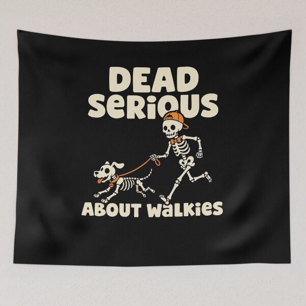 Item preview, Dead Serious About Walkies Skeleton Halloween Tee designed and sold by wesdesignshop.