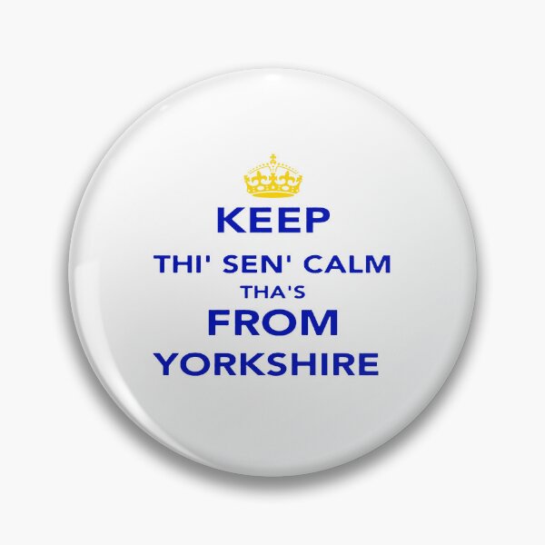 Item preview, Keep Thi Sen Calm Thas From Yorkshire Blue Text designed and sold by taiche.