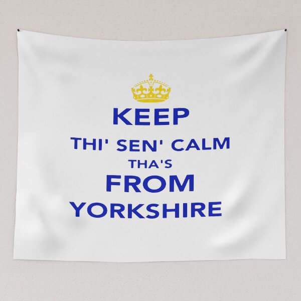 Item preview, Keep Thi Sen Calm Thas From Yorkshire Blue Text designed and sold by taiche.
