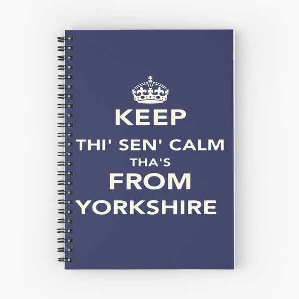 Item preview, Keep Thi Sen Calm Thas From Yorkshire Dialect White designed and sold by taiche.