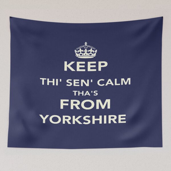 Item preview, Keep Thi Sen Calm Thas From Yorkshire Dialect White designed and sold by taiche.