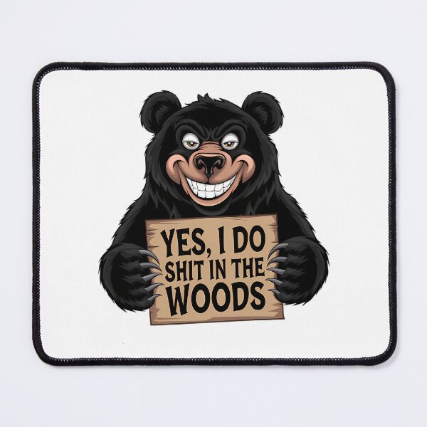 Item preview, Yes I Do - Shit In The Woods designed and sold by BurnTheBeansg.