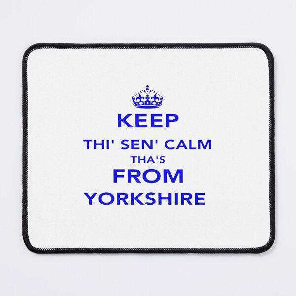 Item preview, Keep Thi Sen Calm Thas From Yorkshire Dialect designed and sold by taiche.