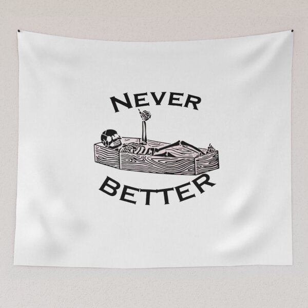 Item preview, Never Better Skeleton – Funny Dark Humor Coffin designed and sold by roartusa.