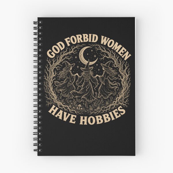 Item preview, God Forbid Women Have Hobbies Witches designed and sold by borutawear.