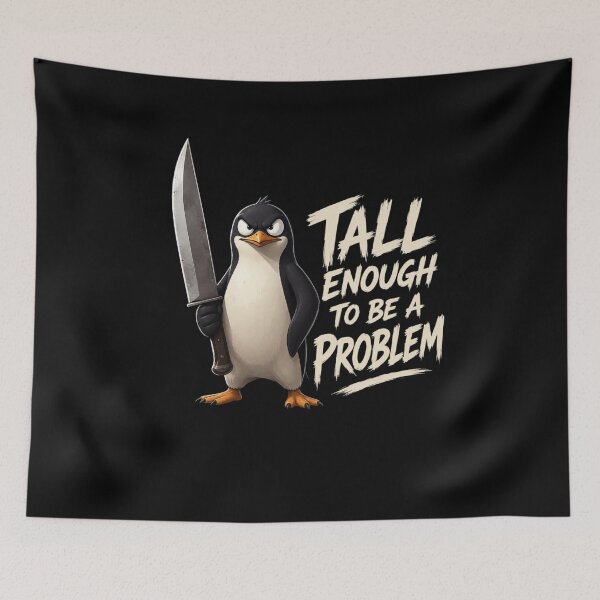 Item preview, Tall Enough To Be A Problem designed and sold by TheEndDesign.