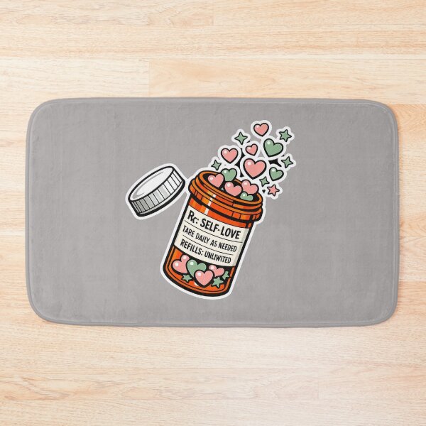 Item preview, Prescription For Self Love Funny Mental Health Pill Bottle designed and sold by Timeless Junction.