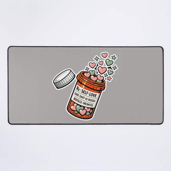 Item preview, Prescription For Self Love Funny Mental Health Pill Bottle designed and sold by Timeless Junction.