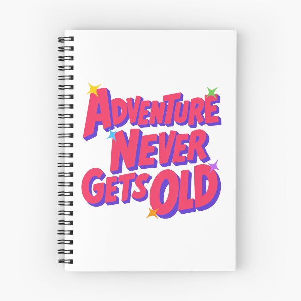 Item preview, Adventure Never gets old designed and sold by PrintSparkDesigns.