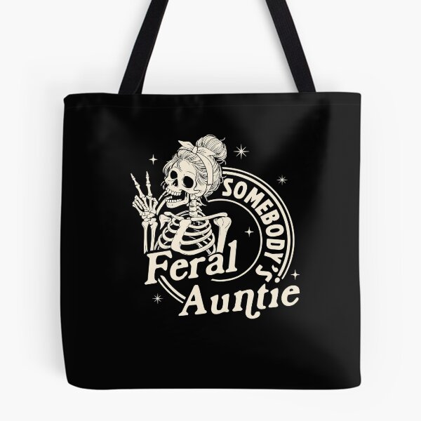 Item preview, Somebody's Feral Aunt Funny Skeleton designed and sold by nosu-art-pod.