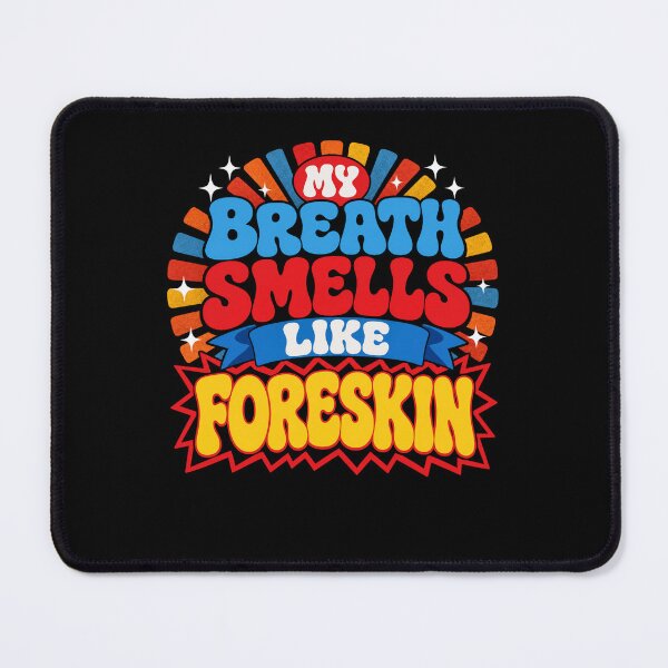 Item preview, My Breath Smells Like Dirty Humor designed and sold by borutawear.