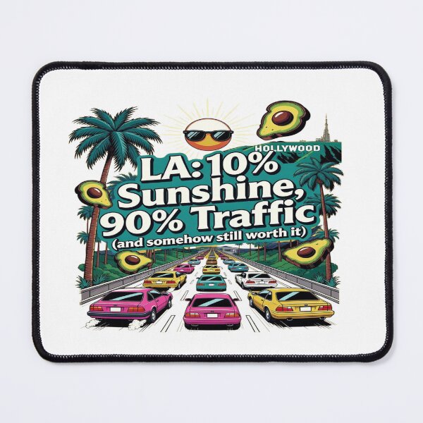 Item preview, LA 10% Sunshine 90% Traffic Funny Los Angeles California Retro T-Shirt Design designed and sold by Sushikidsntod.