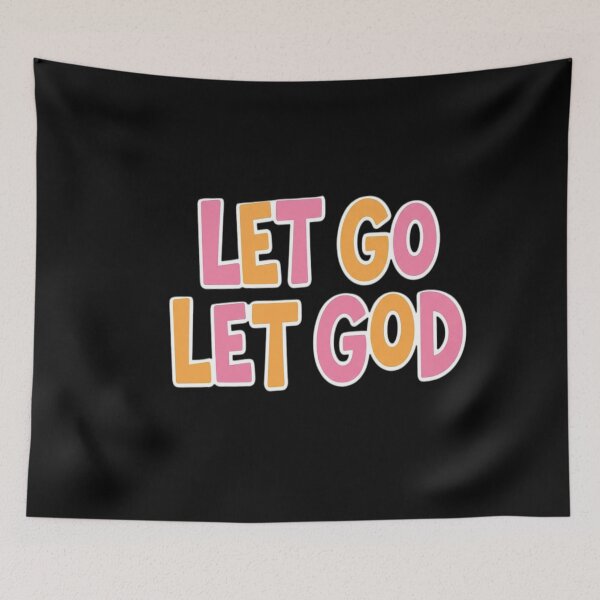 Item preview, Let Go Let God designed and sold by sidleytetip.
