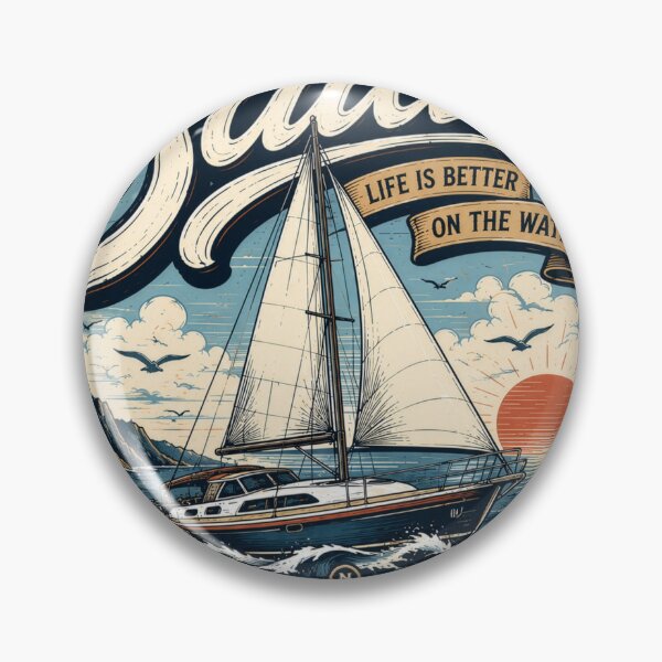 Item preview, Sailing Life Is Better on the Water | Vintage Sailboat Nautical Design designed and sold by Craftev.