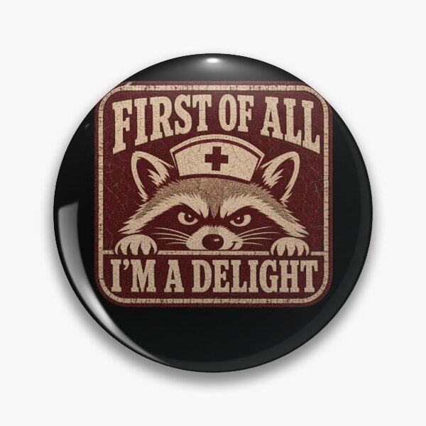 Item preview, First of All Im A Delight Raccoon Nurse designed and sold by borutawear.