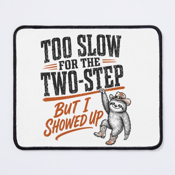 Item preview, Linedance Sloth Funny Slow Motion Cowboy Sarcastic Western designed and sold by ZIGLWORKS.