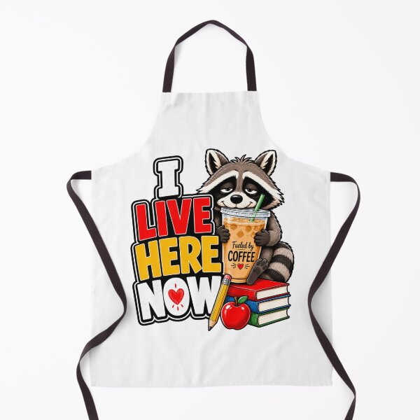 Item preview, I Live Here Now Raccoon Coffee Back to School Teacher Life designed and sold by WeirdlyMild.