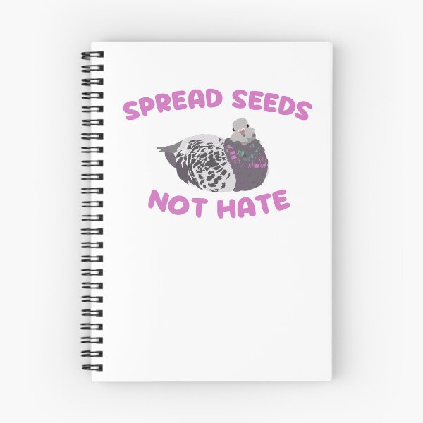 Item preview, Spread Seeds Not Hate Pigeon designed and sold by TiffinByLK.