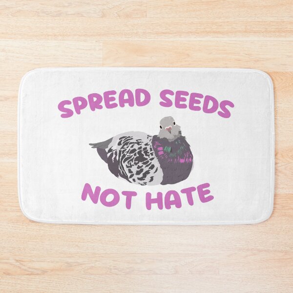 Item preview, Spread Seeds Not Hate Pigeon designed and sold by TiffinByLK.