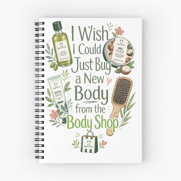 Item preview, I Wish I Could Buy a New Body from The Body Shop Funny Quote designed and sold by ArtisticDesignsbyLinda.