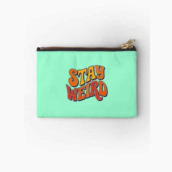 Item preview, Stay weird  designed and sold by Tinydoodlenest .