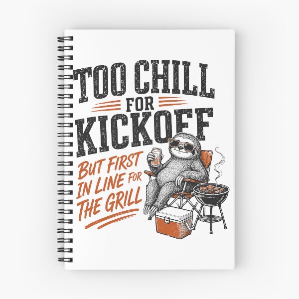 Item preview, Tailgate Sloth Funny Too Chill For Kickoff Sarcastic Tailgating  designed and sold by ZIGLWORKS.