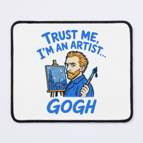 Item preview, Trust me I'm an artist... Gogh designed and sold by Traveldrawings.