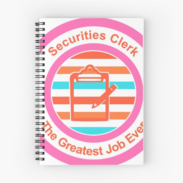 Item preview, Securities Clerk The Greatest Job Ever designed and sold by TheIconSmith.