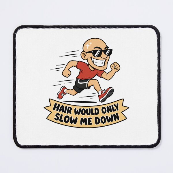 Item preview, Hair Would Only Slow Me Down Bald Joke designed and sold by borutawear.