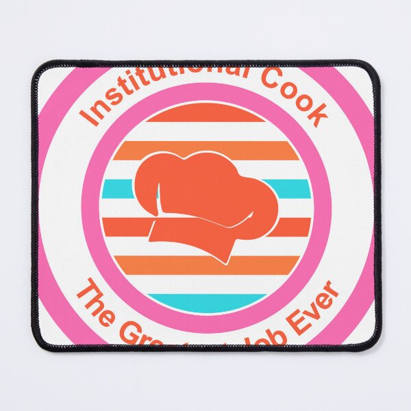 Item preview, Institutional Cook The Greatest Job Ever designed and sold by TheIconSmith.