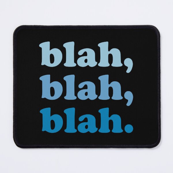 Item preview, blah blah blah (Blue blue blue on black) designed and sold by STUDIO-72.