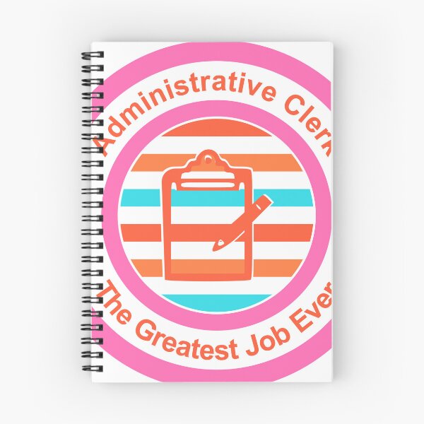 Item preview, Administrative Clerk The Greatest Job Ever designed and sold by TheIconSmith.