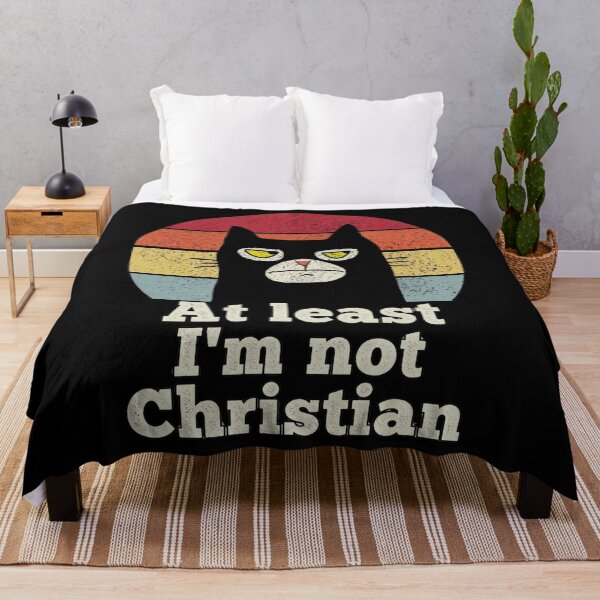 Item preview, At least I'm not Christian designed and sold by IfItFits_za.