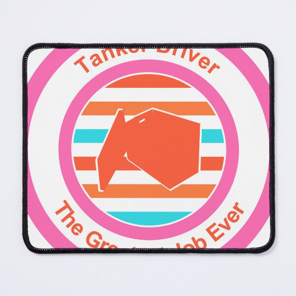 Item preview, Tanker Driver The Greatest Job Ever designed and sold by TheIconSmith.