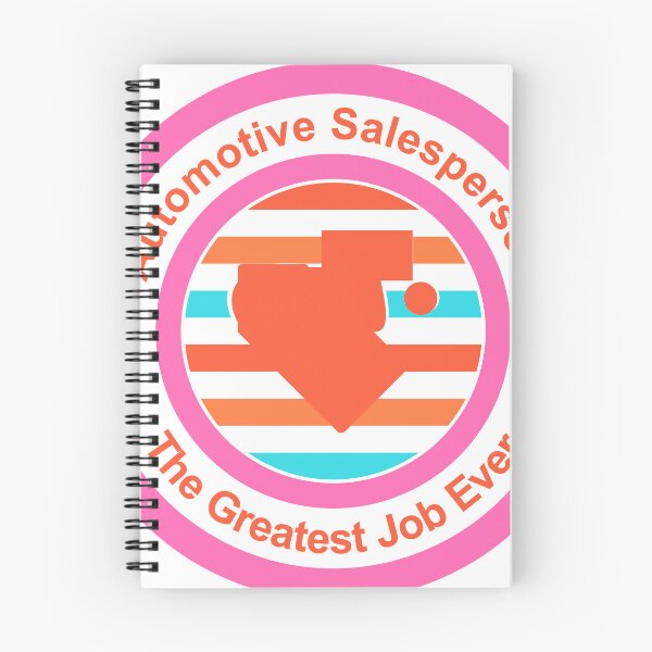 Item preview, Automotive Salesperson The Greatest Job Ever designed and sold by TheIconSmith.