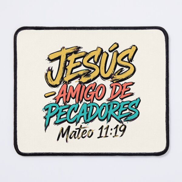 Item preview, JESÚS - Amigo de Pecadores | Mateo 11:19 | Amigo Fiel designed and sold by NombresDeJesus.