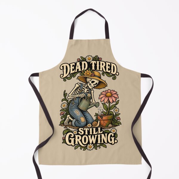 Item preview, Dead Tired, Still Growing – Skeleton Gardener designed and sold by VioVibe.