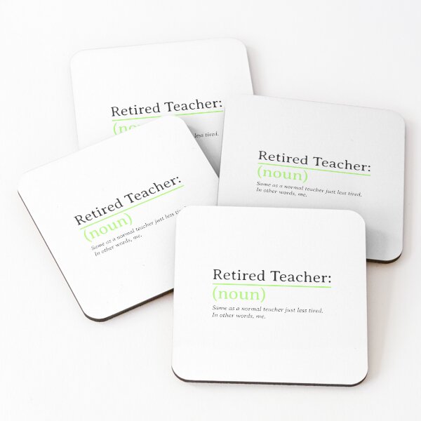 Item preview, Retired Teacher – Funny “Less Tired” Definition designed and sold by TalkTee Me.