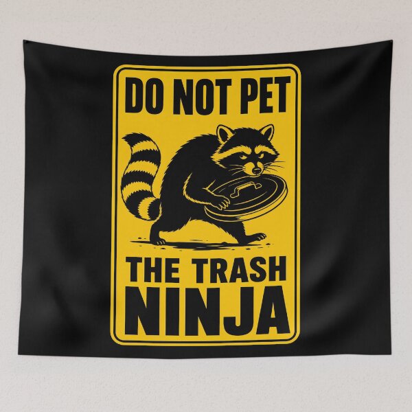 Item preview, Do Not Pet Raccoon – The Trash Ninja designed and sold by WAUZ.