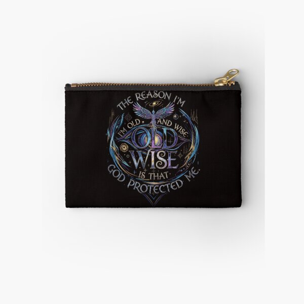 Item preview, The Reason I'm Old and Wise is that God Protected Me designed and sold by SkrabinhoArt.