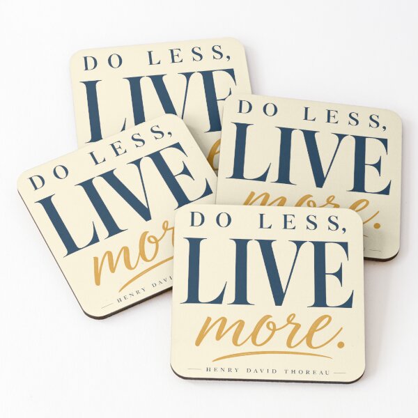 Item preview, Do Less Live More Henry David Thoreau Quote designed and sold by QCena.