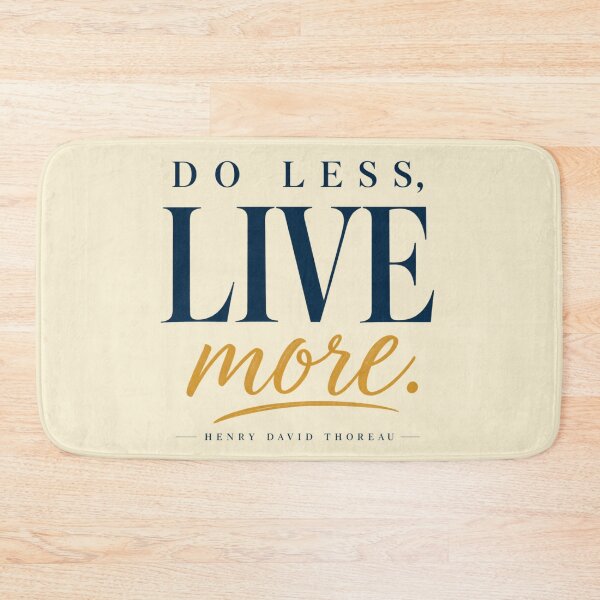 Item preview, Do Less Live More Henry David Thoreau Quote designed and sold by QCena.
