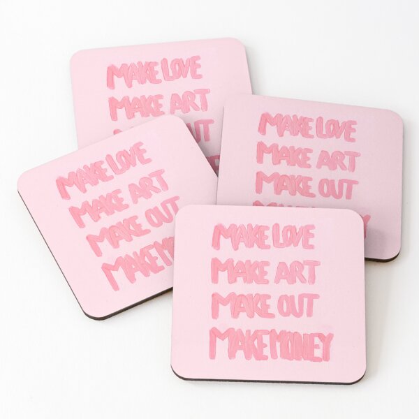 Item preview, Make love, make art, make out, make money designed and sold by We Are Stardust.