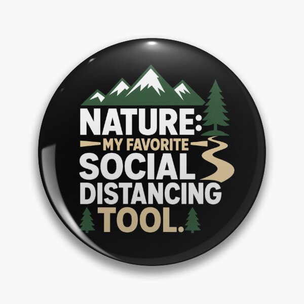 Item preview, Nature: My Favorite Social Distancing Tool – Funny Hiking Shirt designed and sold by EpicInks24.