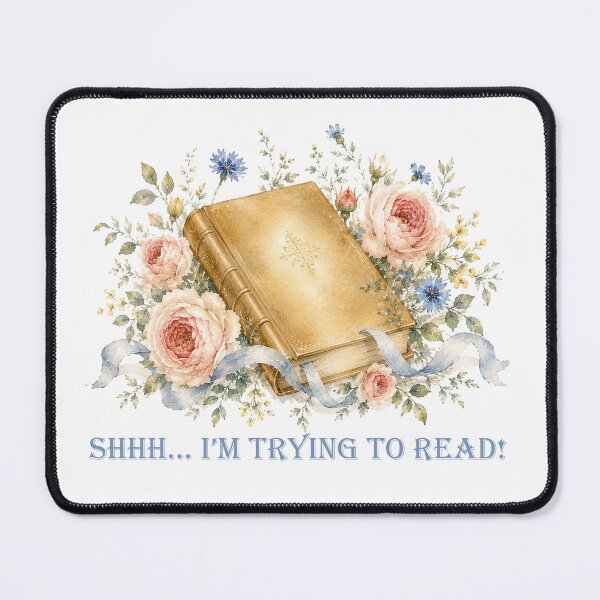 Item preview, Shhh I'm trying to read Floral watercolor Book lover designed and sold by Anne Londez Studio.